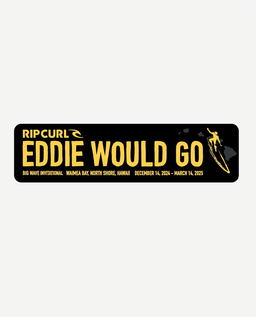 Eddie Would Go Stickers